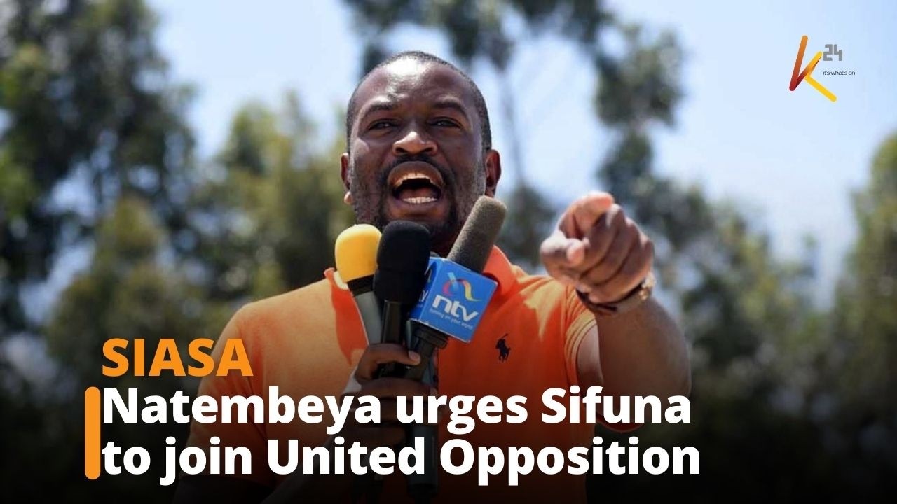 Natembeya urges Sifuna to join United Opposition