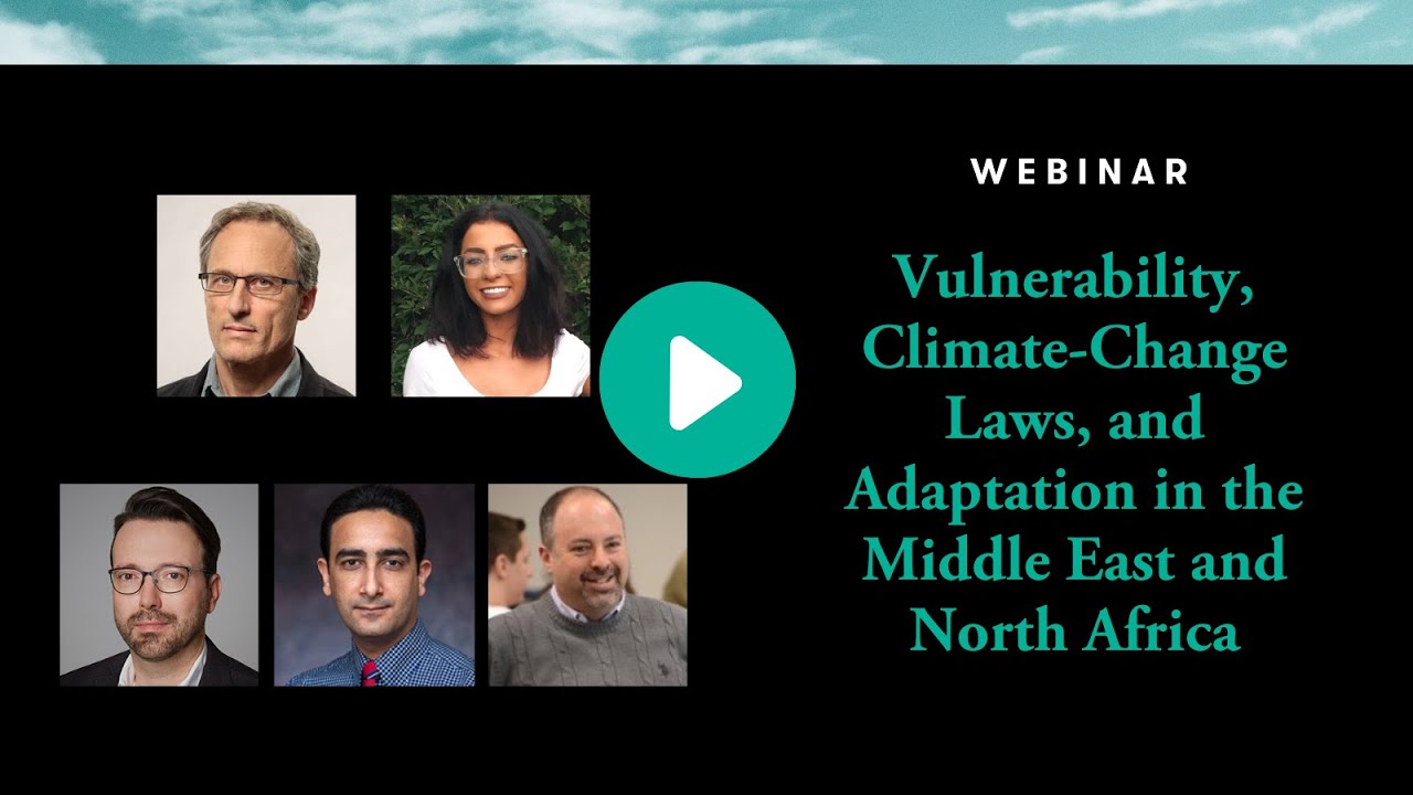 Vulnerability, Climate-Change Laws, and Adaptation in the Middle East and North Africa