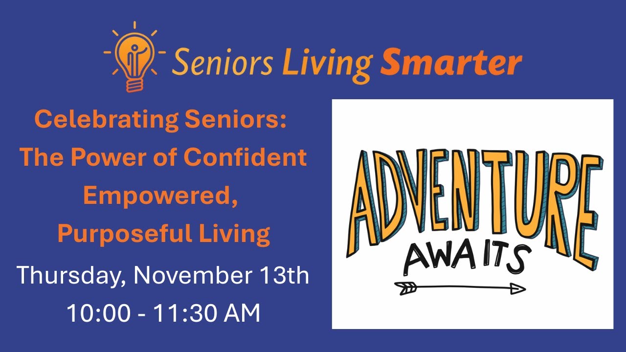 Secrets to Confident and Empowered Senior Living Revealed!