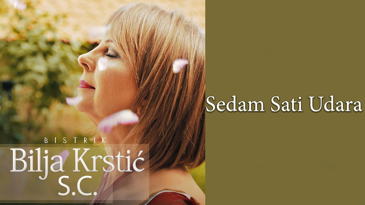 Biljana Krstić - Sedam sati udara  SC