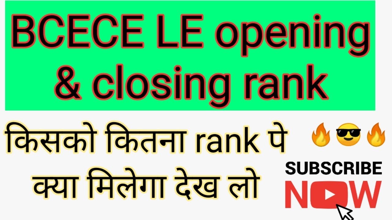 Bcece le 2020 opening and closing rank|Do watch to know your expected college and branch|