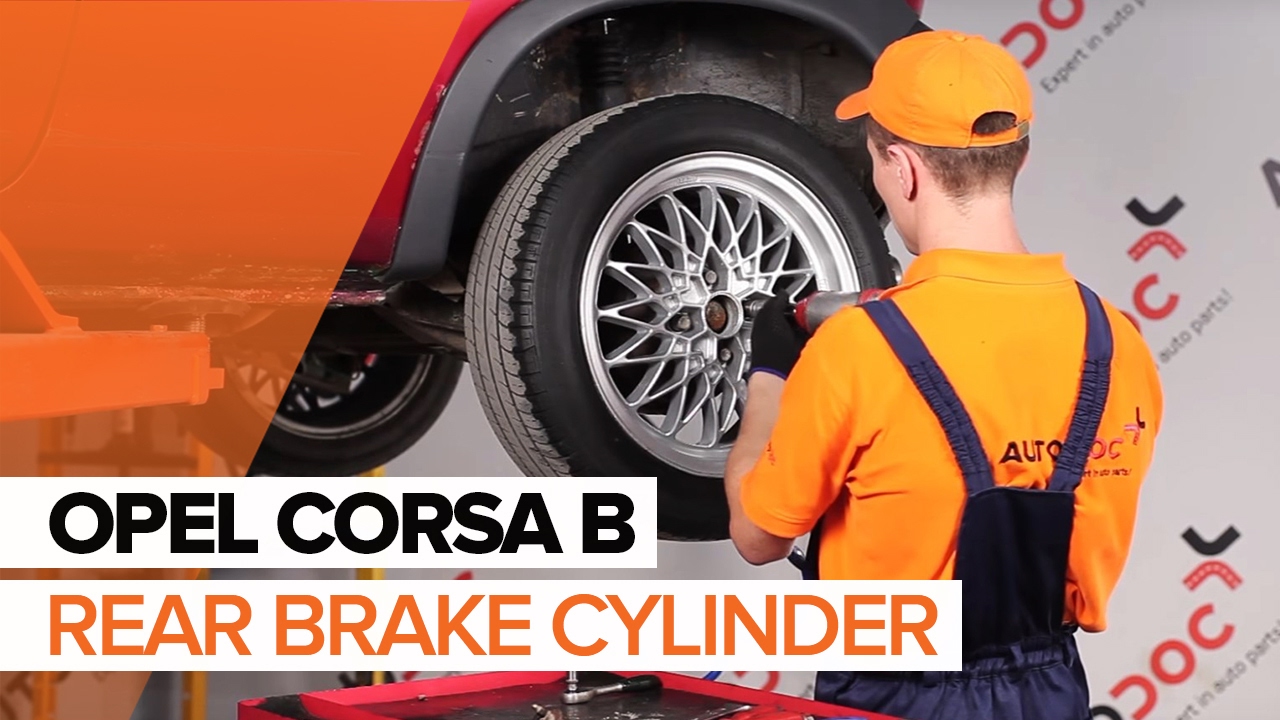 How to change rear brake cylinder on OPEL CORSA B TUTORIAL | AUTODOC