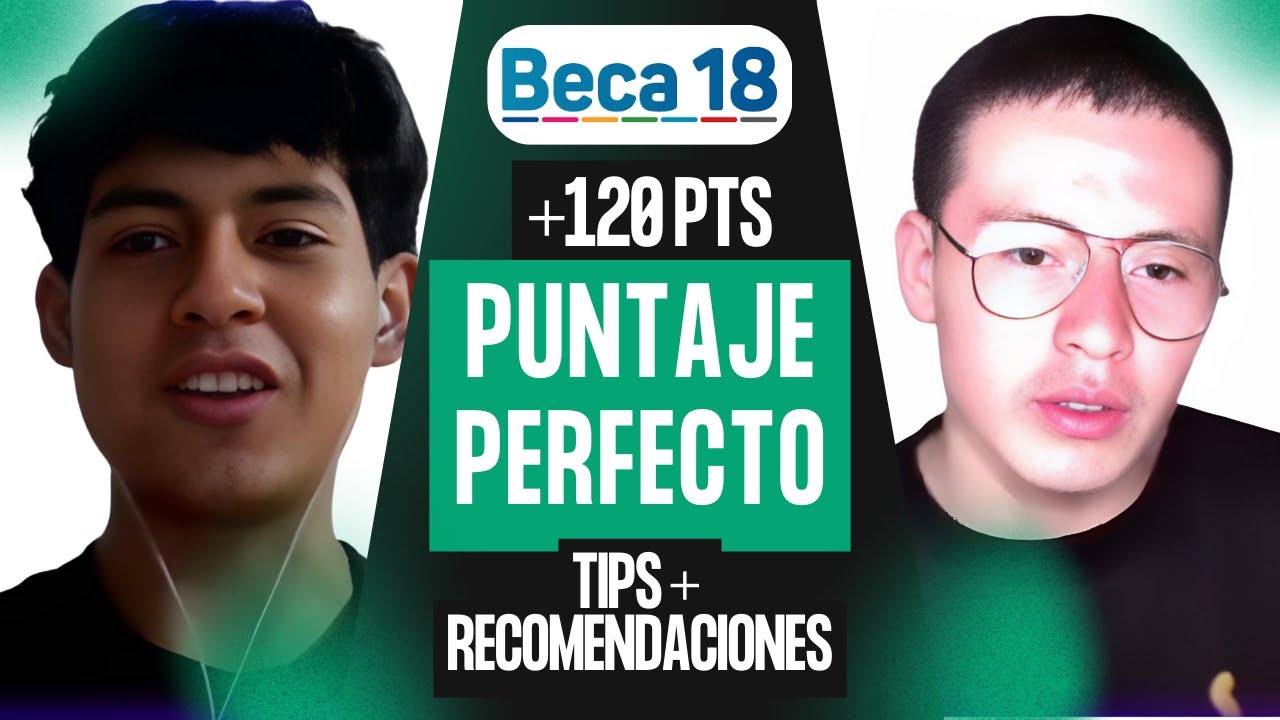 Así logré un puntaje perfecto en el examen de BECA18 - Entrevista con un preseleccionado TOP