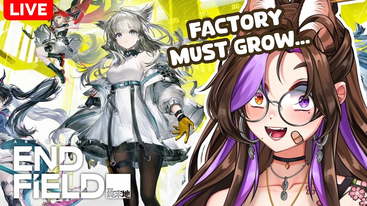 【Arknights:Endfield】Vacation's Over, Back to the Factory