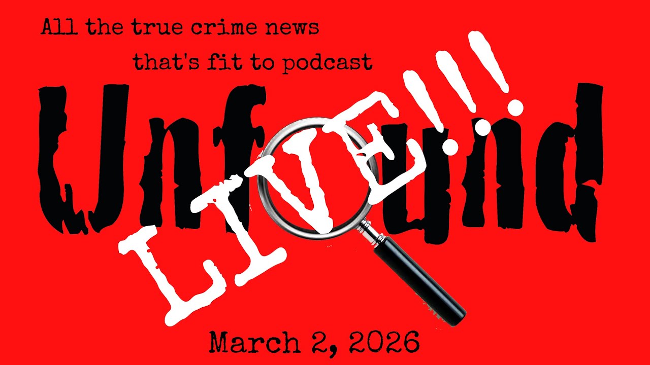 Unfound Live for March 2, 2026: Clem Graver, Colt and Molly Continued, Jeramy Burt