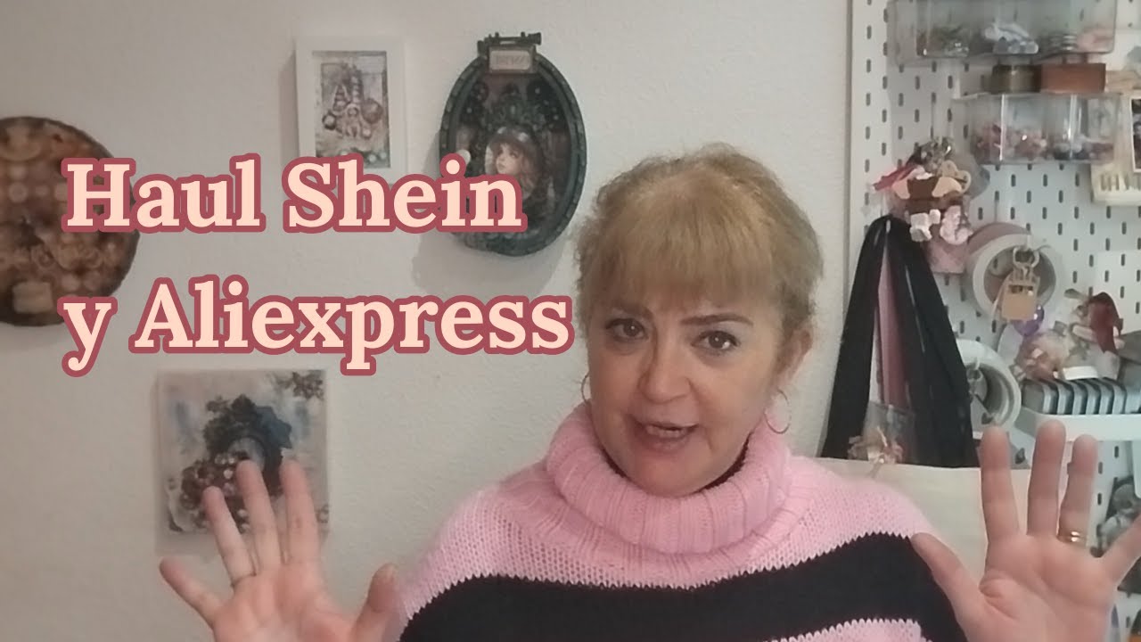 Ansia viva...... Compritas en Shein y Aliexpress