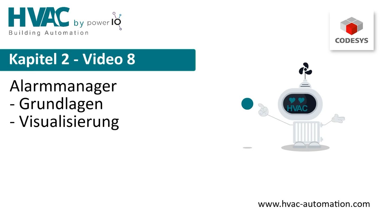 2.8 - HVAC Automation CODESYS: Grundlagen Alarmmanager und Visuelement