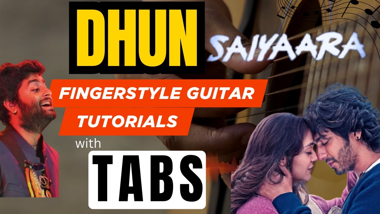 Dhun - Fingerstyle Guitar Tutorial + TABS 🔥