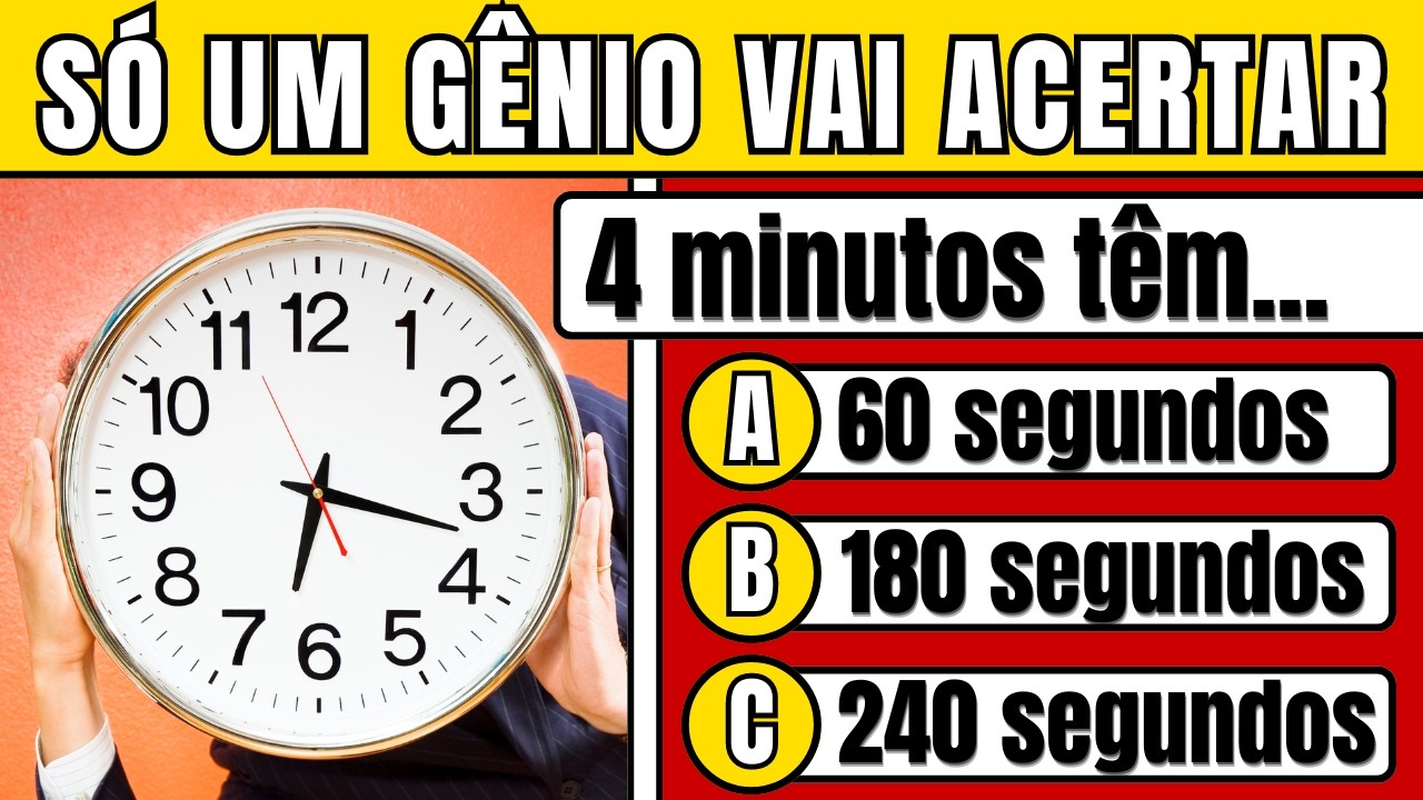 Apenas os Gênios Chegarão até o Final Deste Quiz de Conhecimentos Gerais!