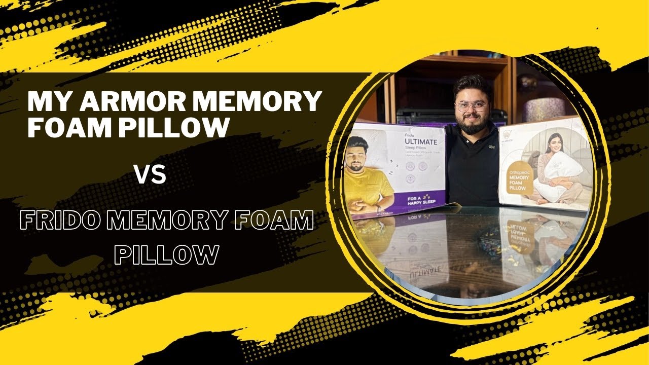 My Armor Memory Foam Pillow v/s Frido Memory Foam Pillow Full Comparison