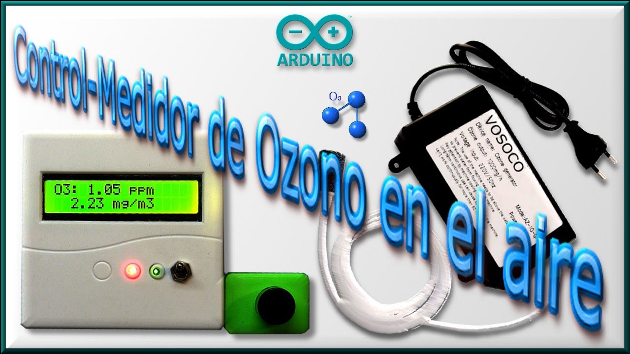 ✅ Control-Medidor de Ozono en el aire, con Arduino | J_RPM