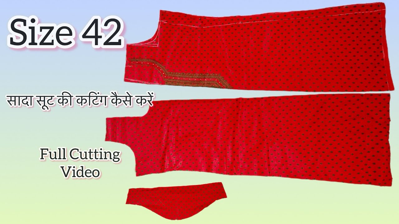 सादा सूट की कटिंग कैसे करें?Size 42/Sada Sute Ki Cutting Kaise Karen?