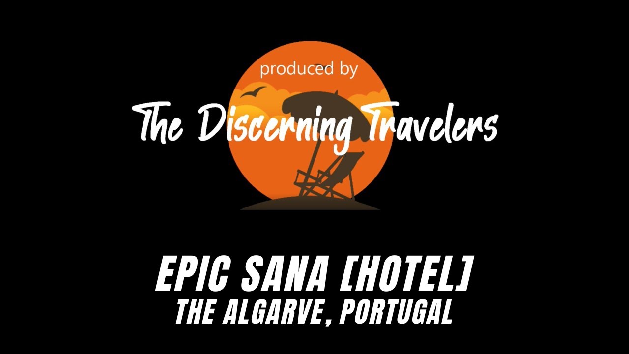 The Epic Sana Hotel, The Algarve, Portugal