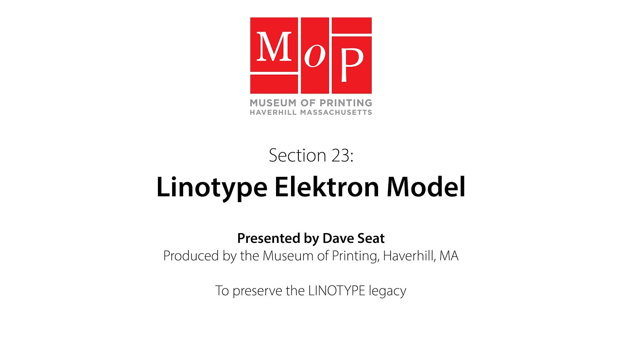 Linotype Elektron model | Linotype Legacy Series 23