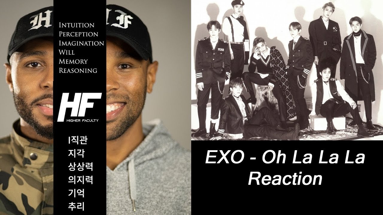 EXO - Oh Lalala (KPOP) Reaction Higher Faculty