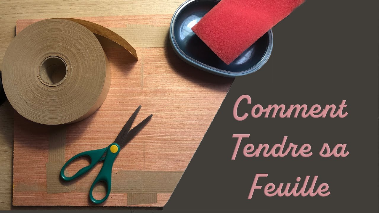 Comment tendre sa feuille
