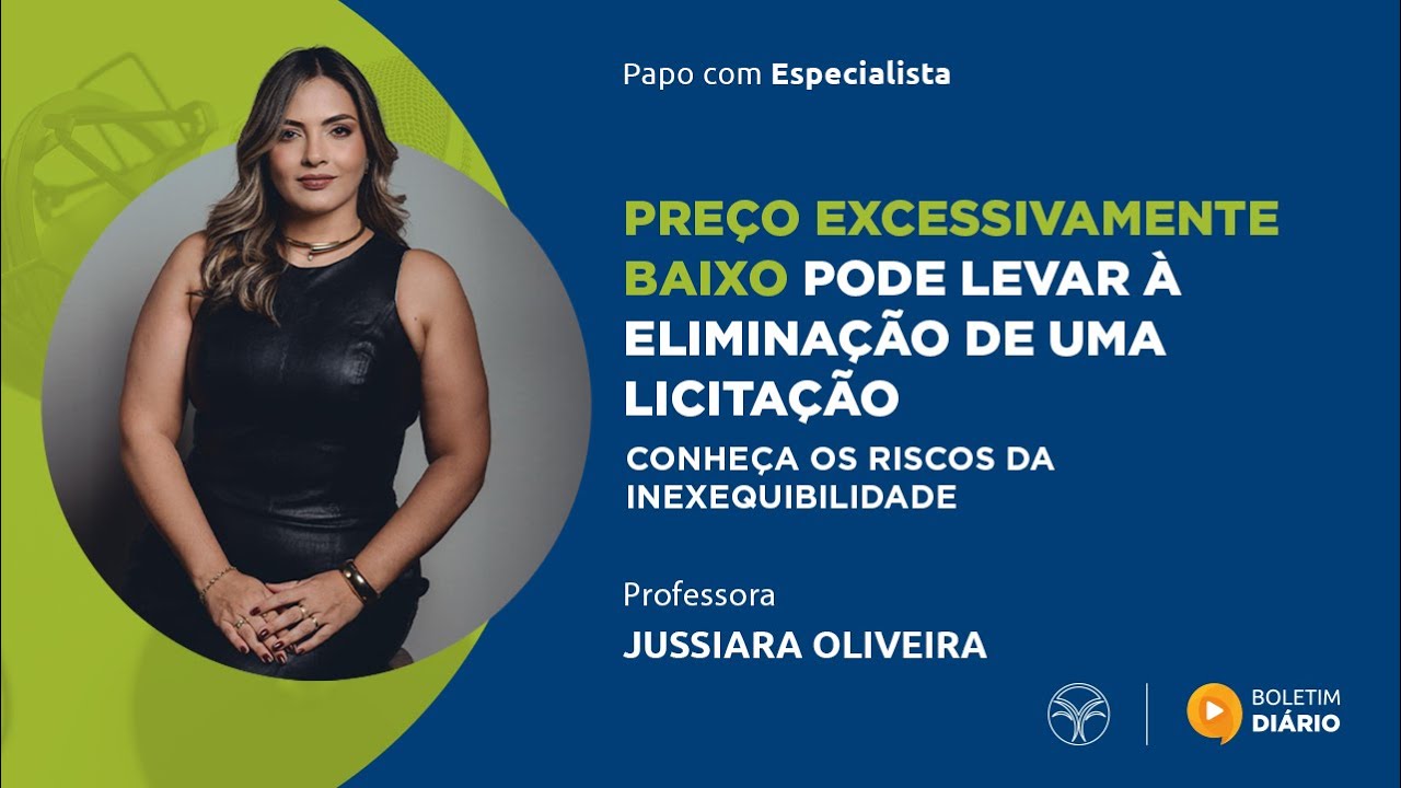 Os riscos da Inexequibilidade: como evitar a desclassifica&ccedil;&atilde;o em licita&ccedil;&otilde;es? PCE #788