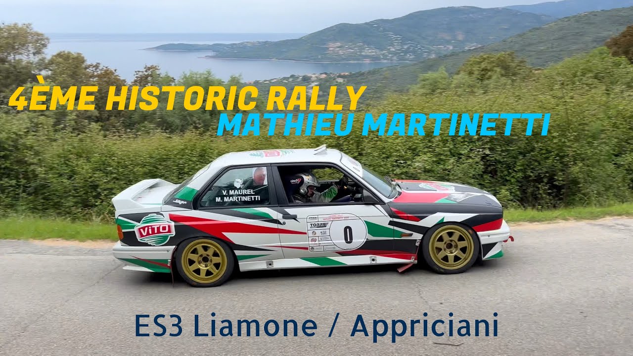 ES3 LIAMONE/APPRICIANI 🏁 4ème Historic Rally Mathieu Martinetti