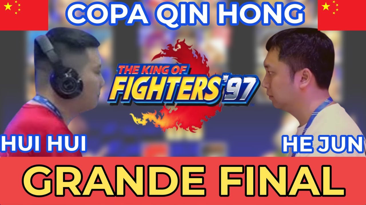 (WOURD CHAMPION rank S+) HUI HUI vs HE JUN | GRANDE FINAL COPA QIN HONG | The King of Fighters 97