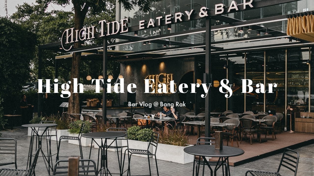 High Tide / BKK Bar : Bar Vlog Diary 01