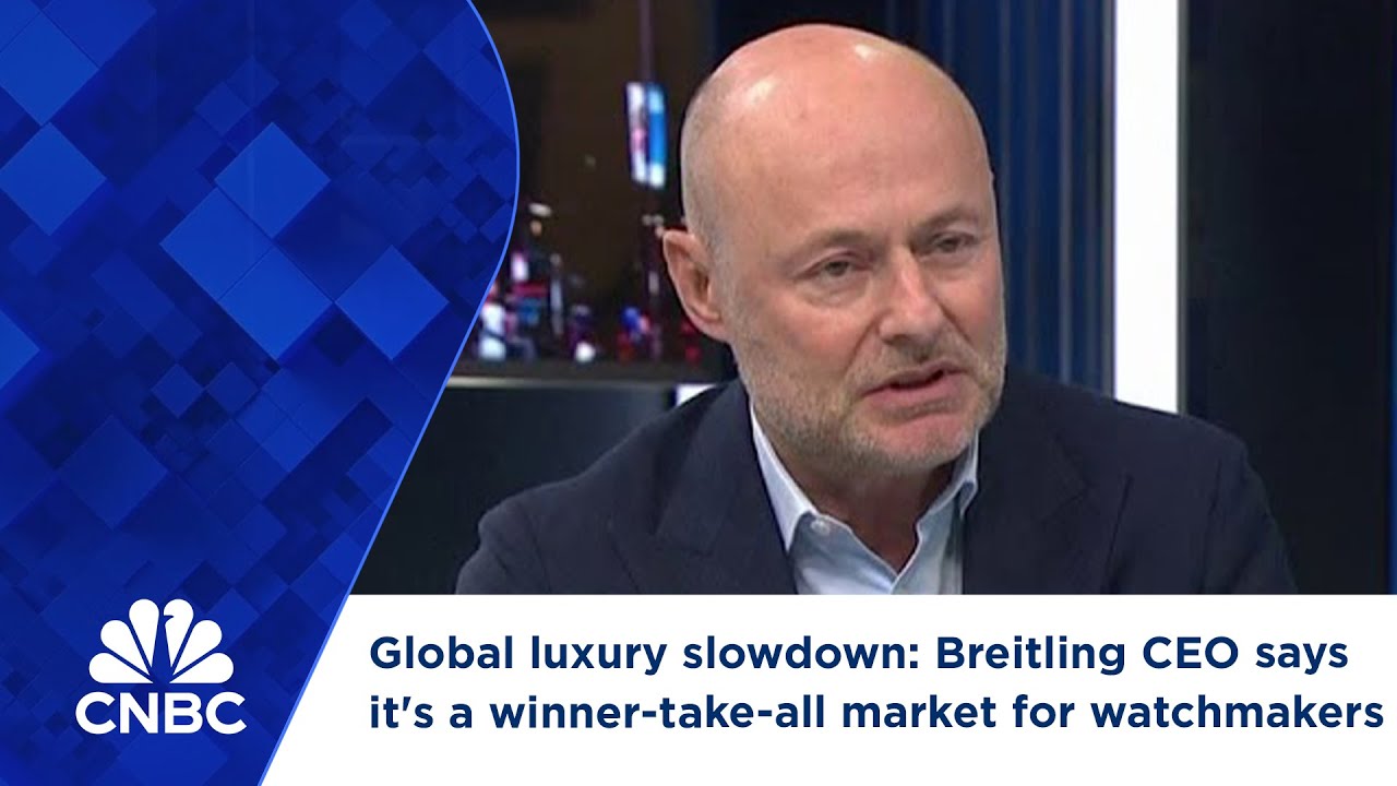 Global luxury slowdown: Breitling CEO says it's a winner-take-all market for watchmakers