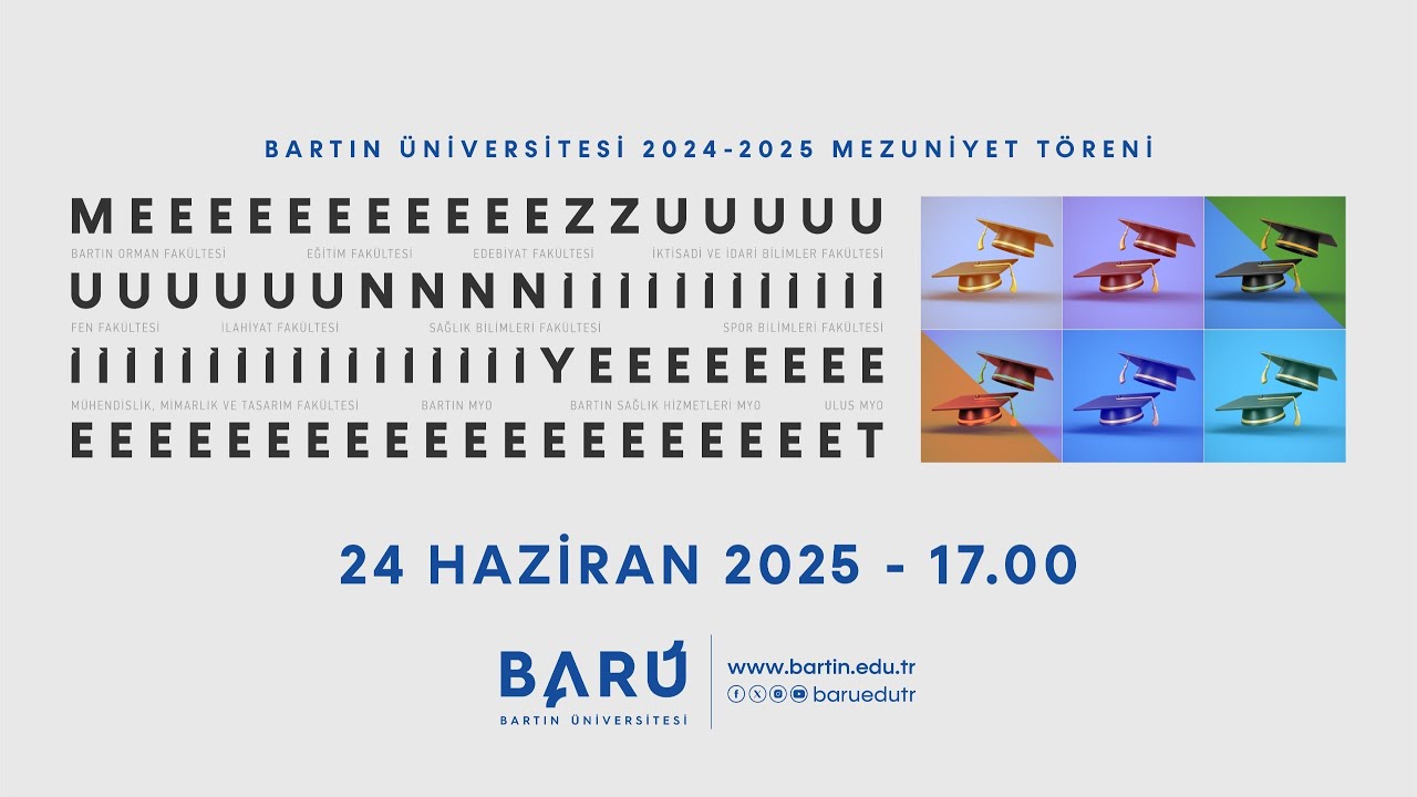 Bartın Üniversitesi 2024-2025 Mezuniyet Töreni