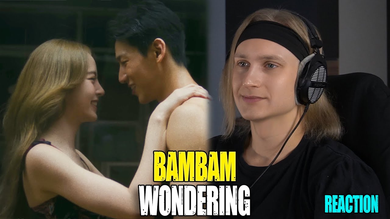 BamBam WONDERING | reaction | Звукорежиссер смотрит | #mp_tube #bambam #got7 #reaction
