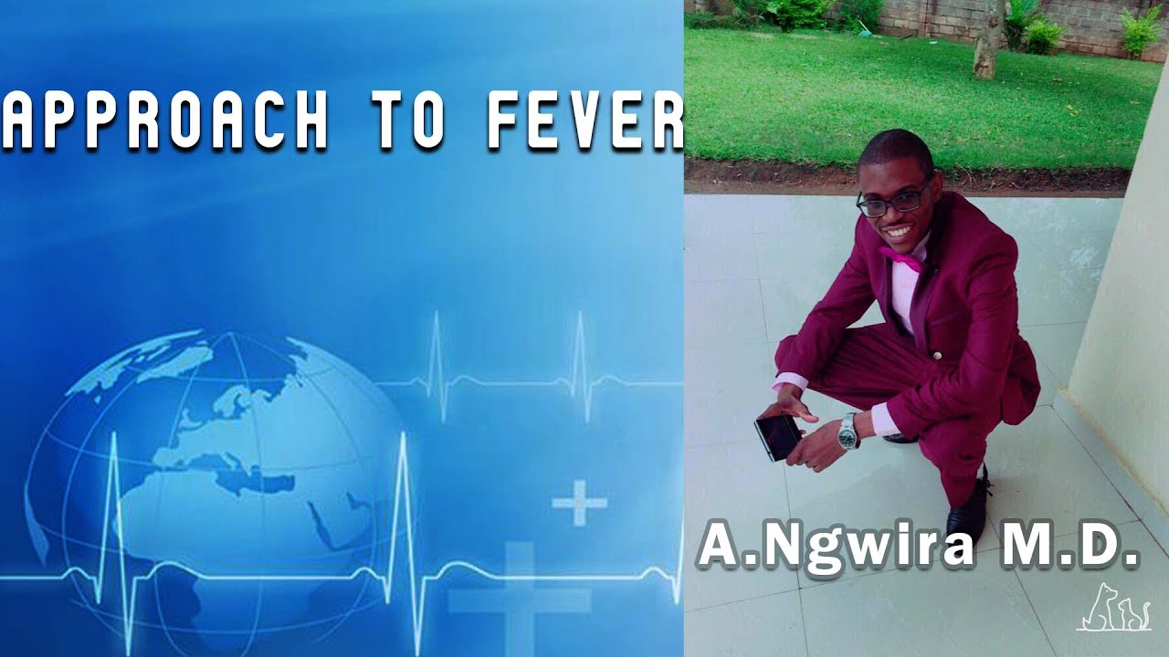 APPROACH TO FEVER