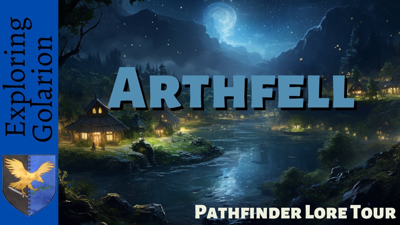 Arthfell | Pathfinder Lore