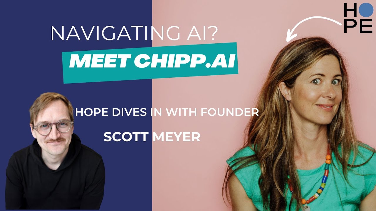 Meet Scott from Chipp.ai. building a platform of humans to help you navigate Ai.