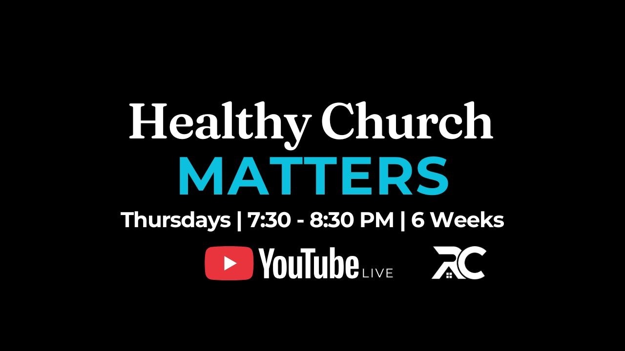 HEALTHY CHURCH MATTERS PT 5: EVANGELISM & DISCIPLESHIP
