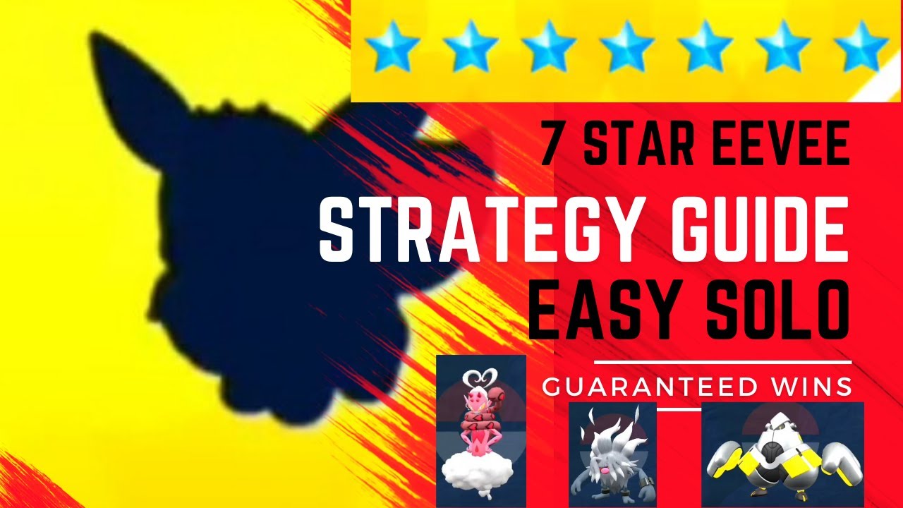 7 Star Eevee Tera Raid: Easy Solo Strategy Guide for Guaranteed Wins. Build & Counter