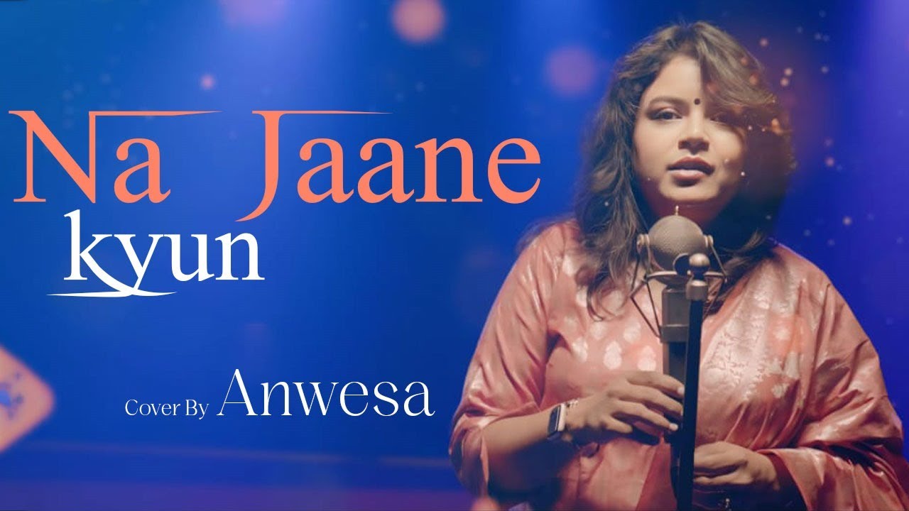 Na Jane Kyon Hota Hai | Cover By Anwesa | Chhoti Si Baat | Lata Mangeshkar | Basu Chatterjee |Yogesh