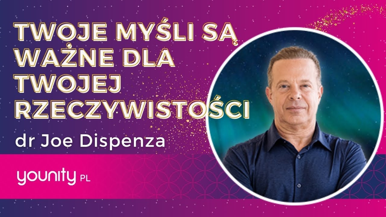 Twoje myśli są ważne dla Twojej rzeczywistości 🆕 Dr Joe Dispenza Winter Special 2024 #drjoedispenza