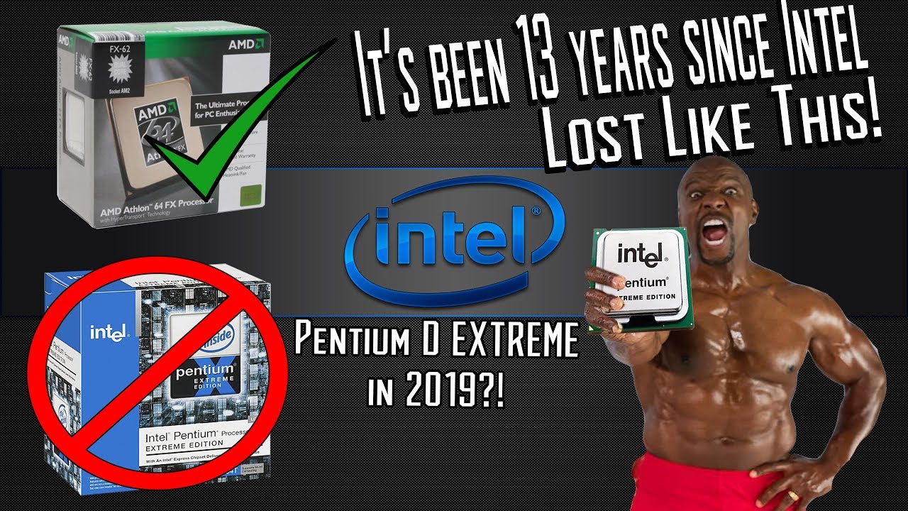 Testing the $1000 Intel Pentium D EXTREME EDITION 965 in 2019...