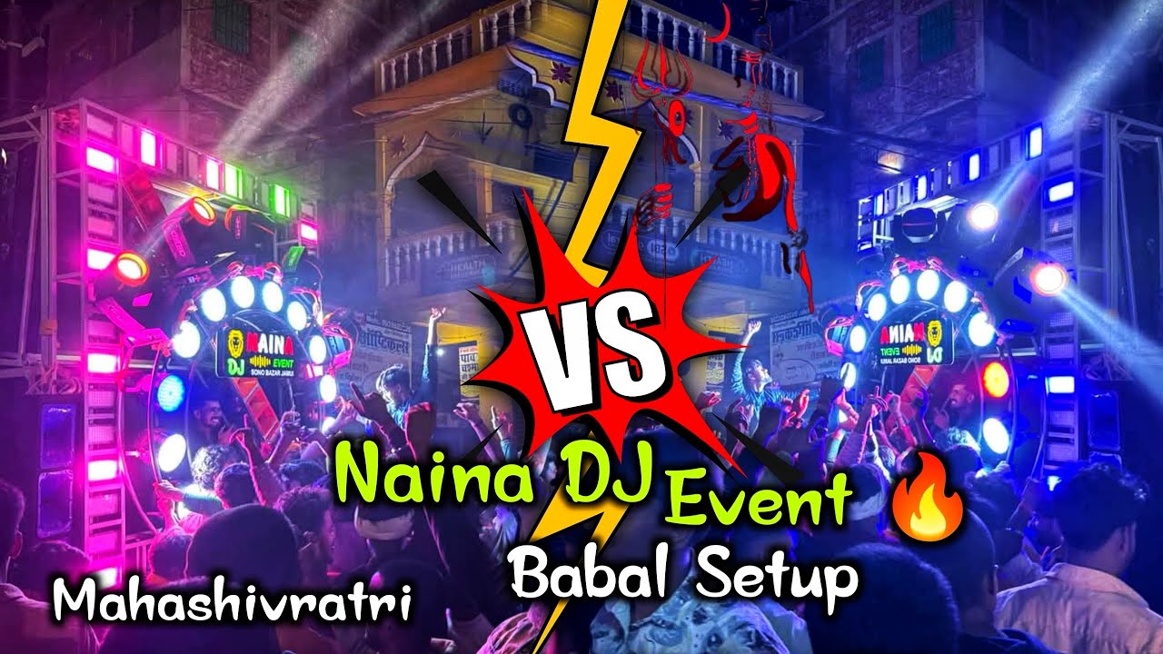 Naina Dj Event Shivratri Setup 😈 Jamui King #dj #shivratri #viralvideo