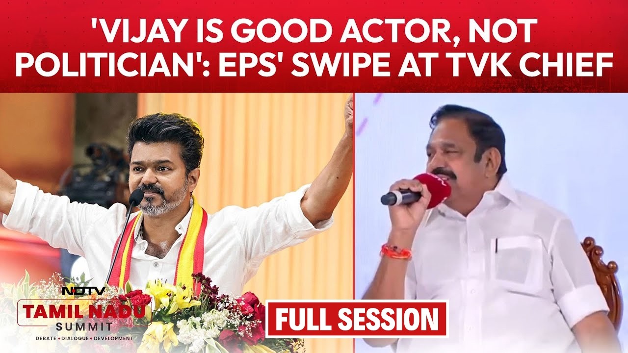 Tamil Nadu Elections 2026 | 'Vijay Is Good Actor, Not Politician': EPS' Swipe At TVK Chief