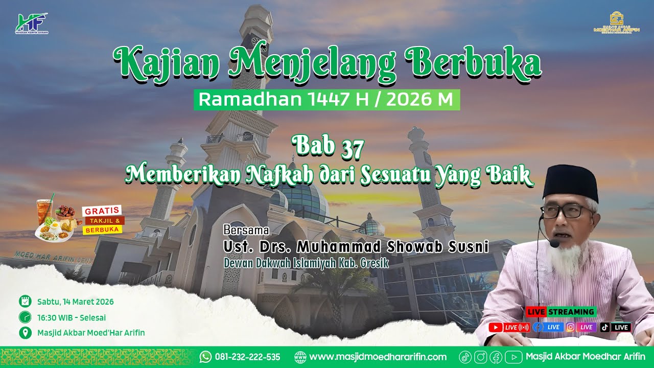 Kajian Menjelang Berbuka Ramadhan 1447 H - KH. Farid Dhofir, Lc., M.Si. |14 Maret 2026
