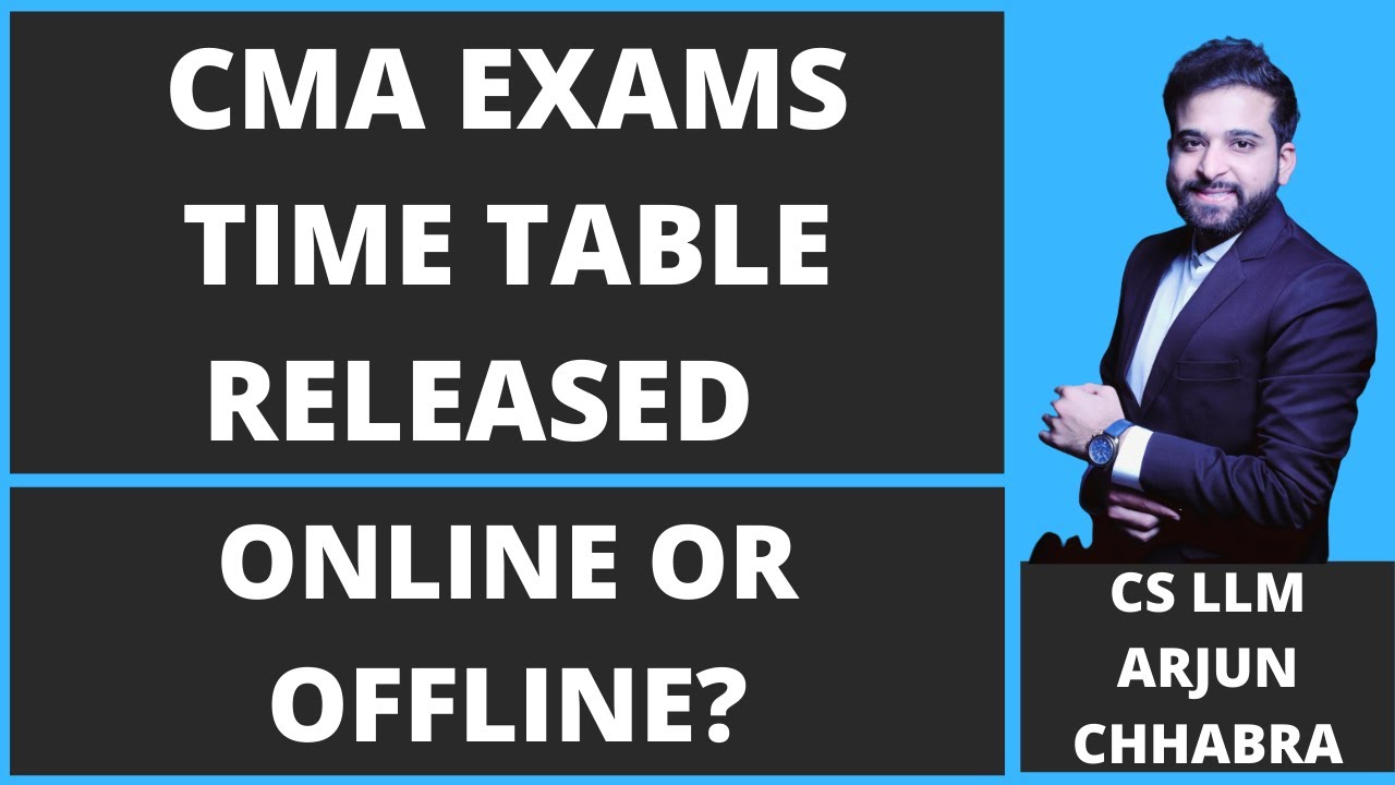 CMA EXAM | CMA EXAM UPDATE | CMA EXAM NEWS | CMA | CMA FOUNDATION | CMA INTER | CMA FINAL | EXAMS