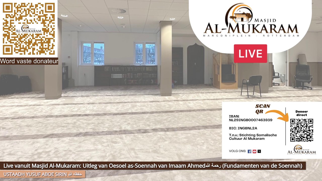 Les 1: Uitleg van Oesoel as-Soennah van Imaam Ahmed رحمة الله (Fundamenten van de Soennah)