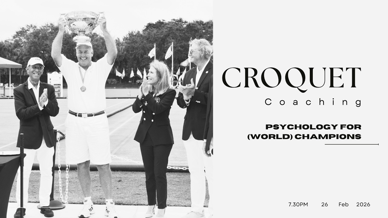 Reg Bamford - Croquet psychology for (world) champions