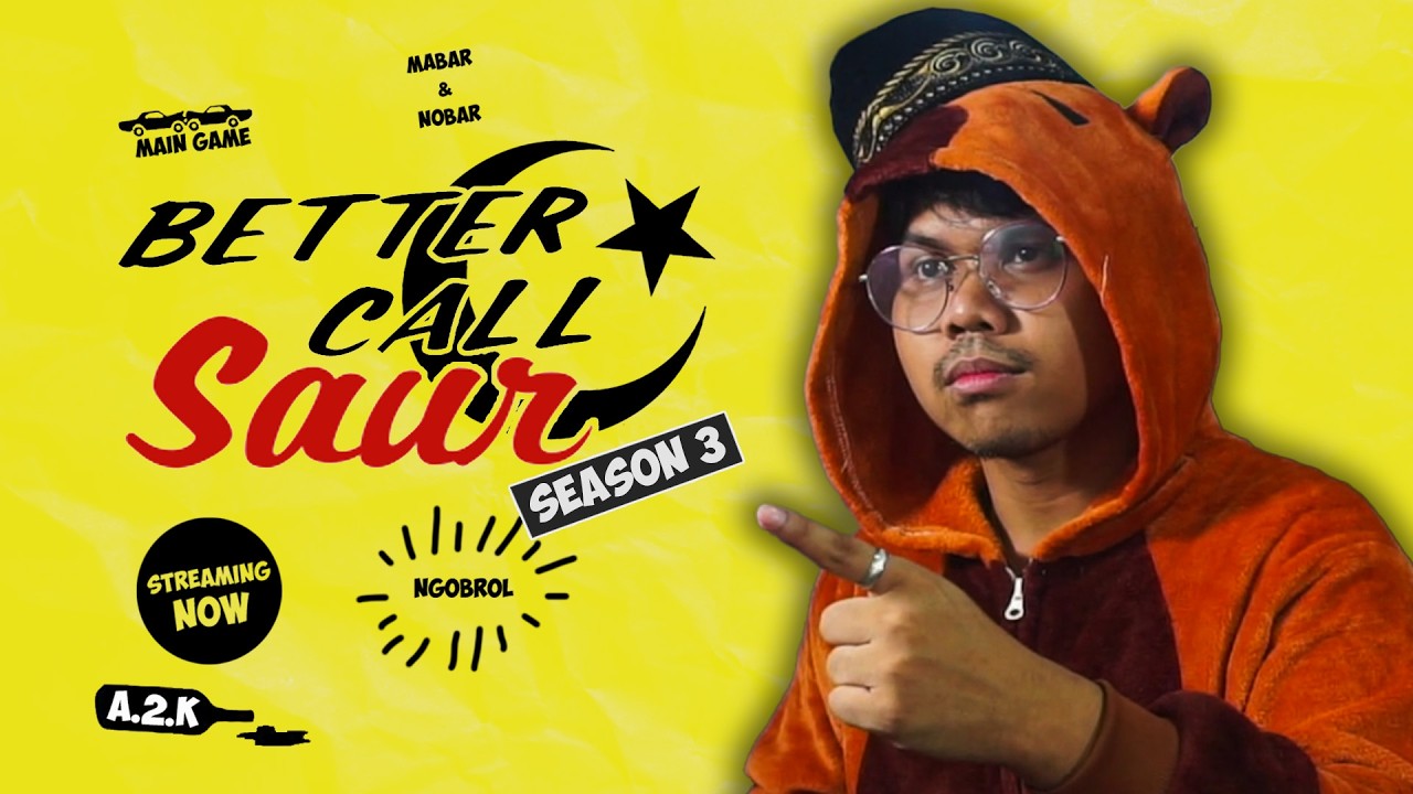 siap menemani malam ini - #BetterCallSaurSeason3
