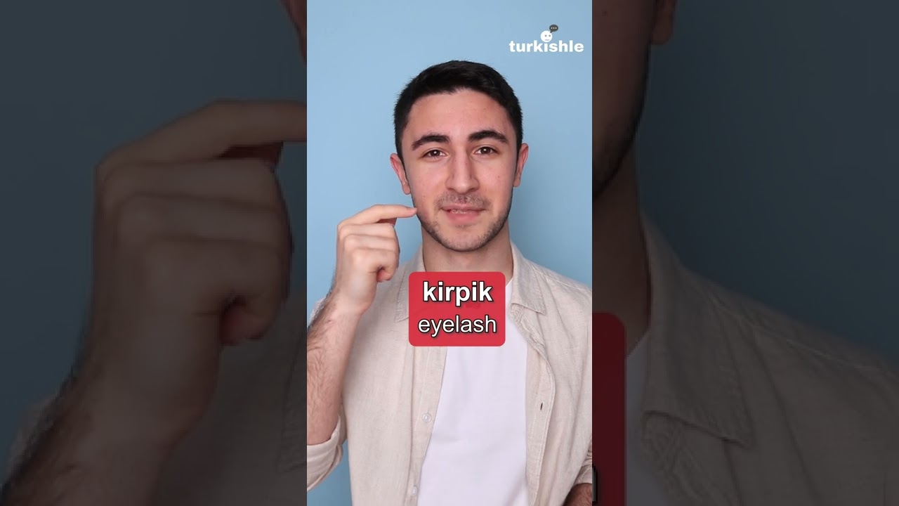 Face Vocabulary in Turkish