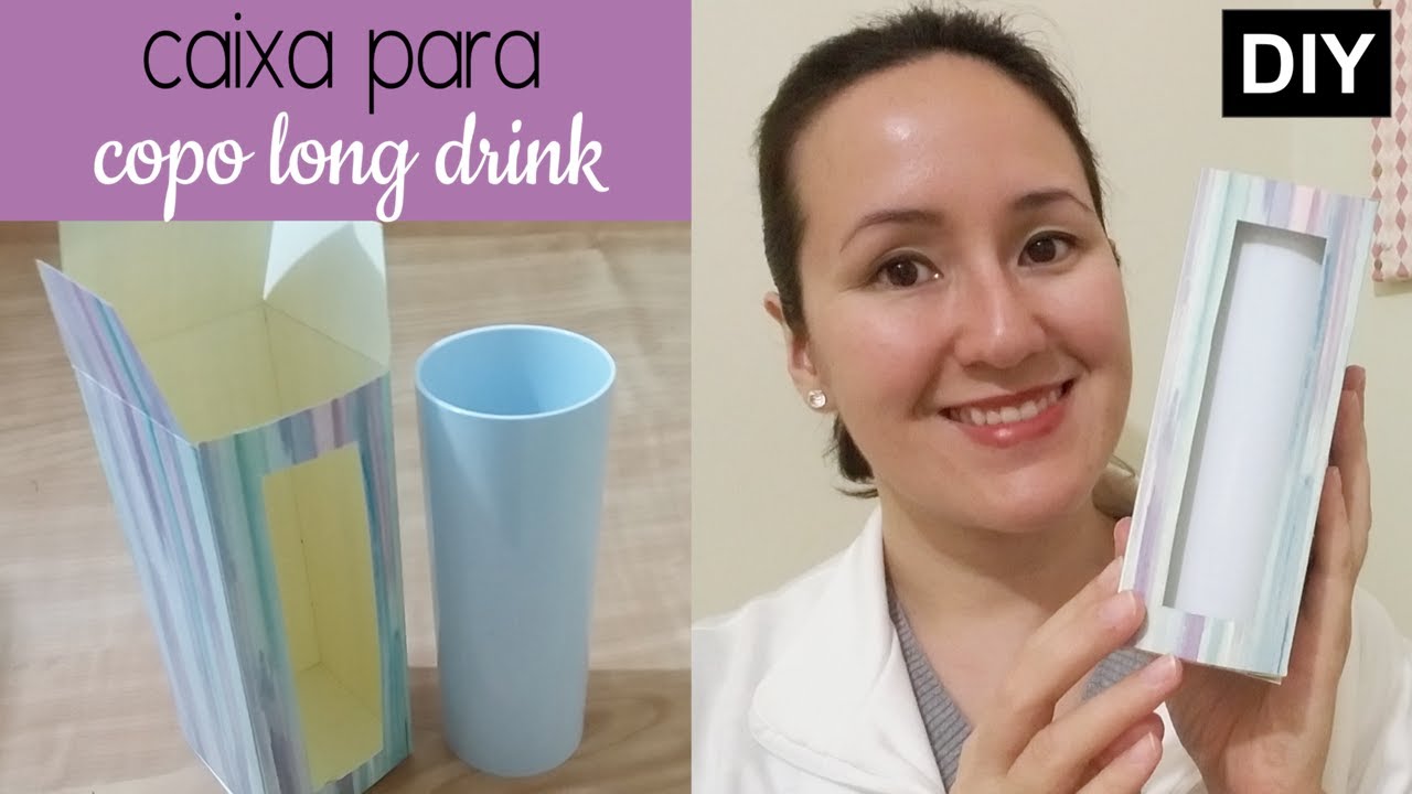 Como fazer CAIXA para COPO LONG DRINK - DIY