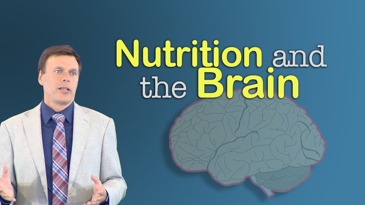 Enhancing Brain Chemistry 03 -- Nutrition and the Brain - Neil Nedley, MD