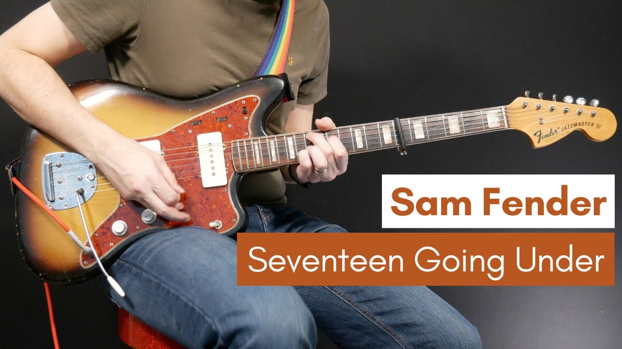 Seventeen Going Under - Sam Fender (Guitar Cover)