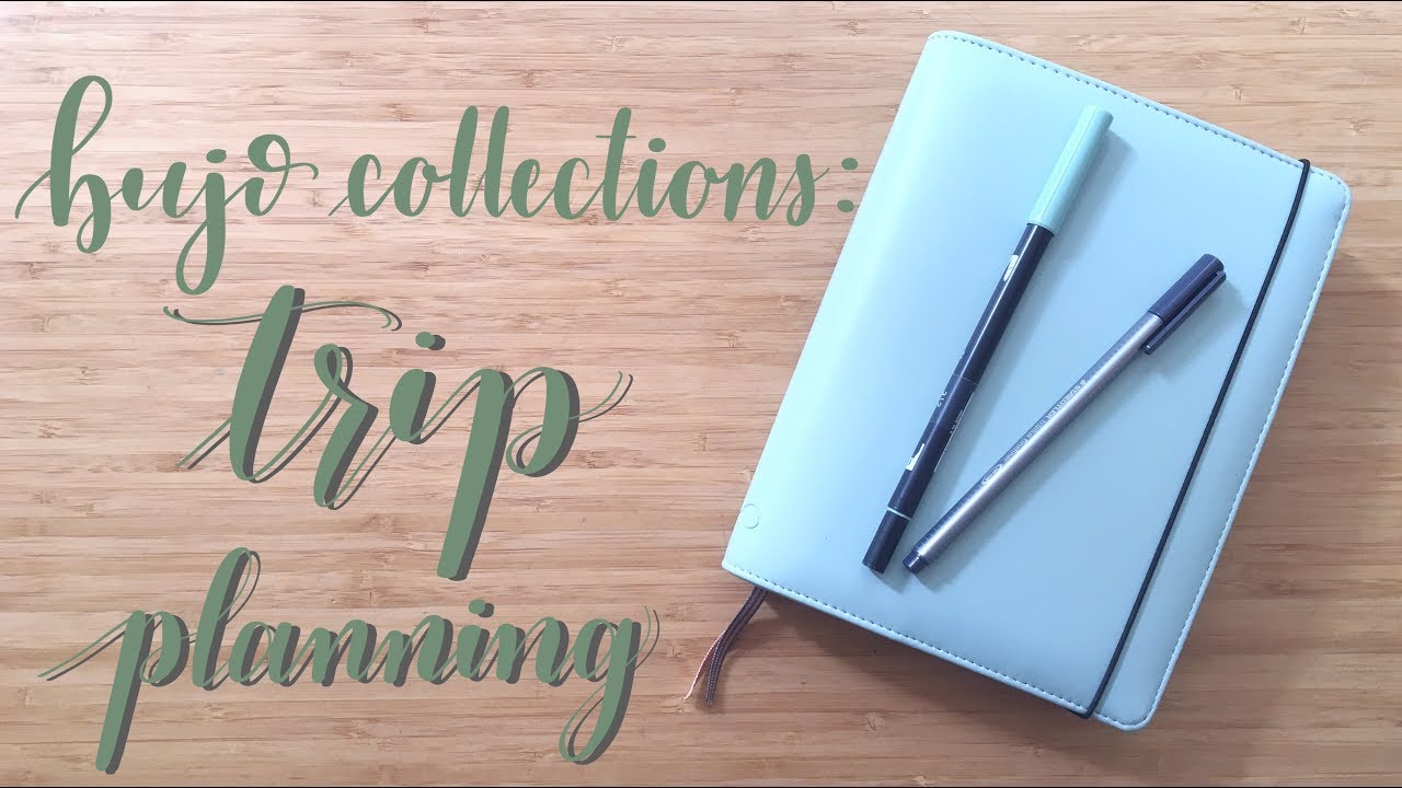 Bullet Journal Collections | Plan With Me | Trip Planning