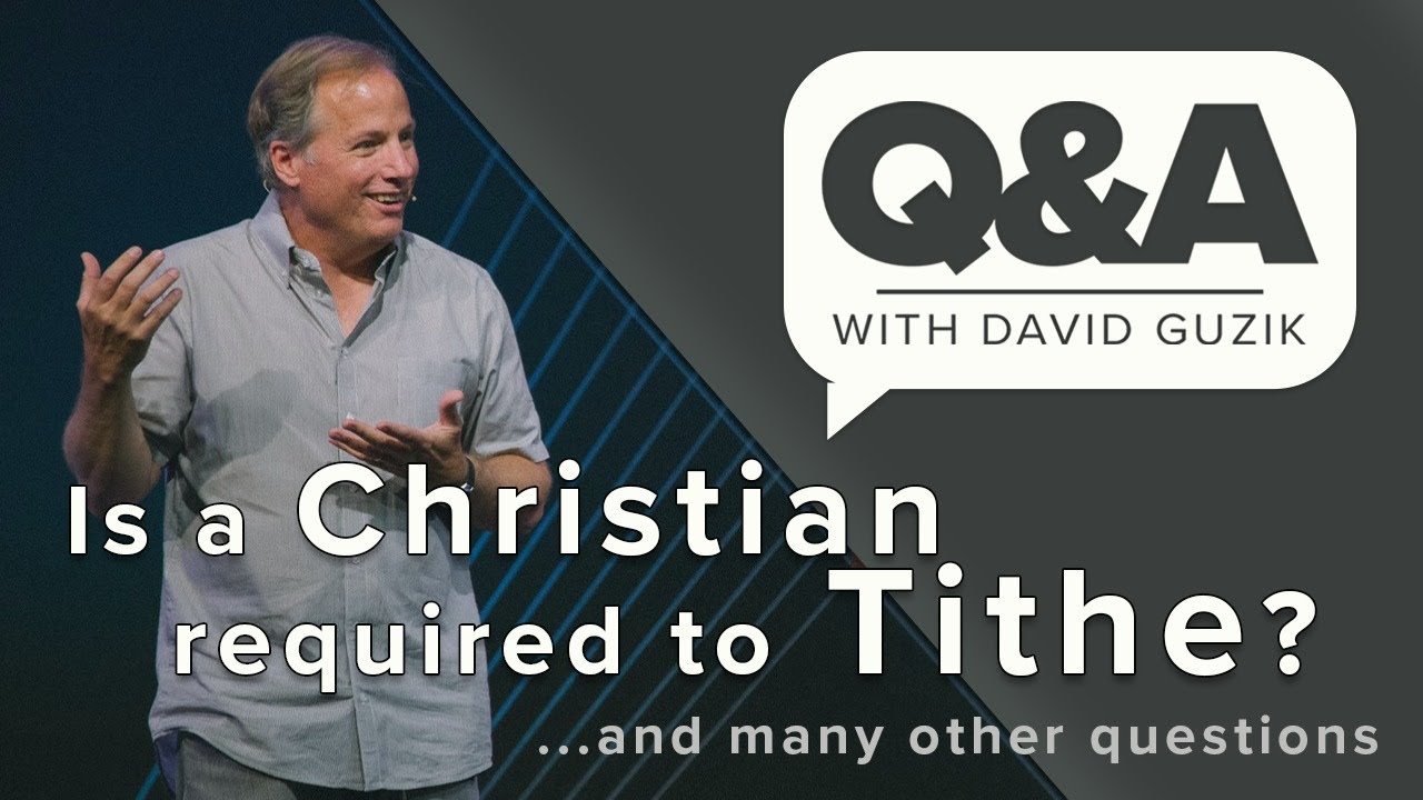 Is a Christian Required to Tithe? LIVE Q&A for October 24, 2019