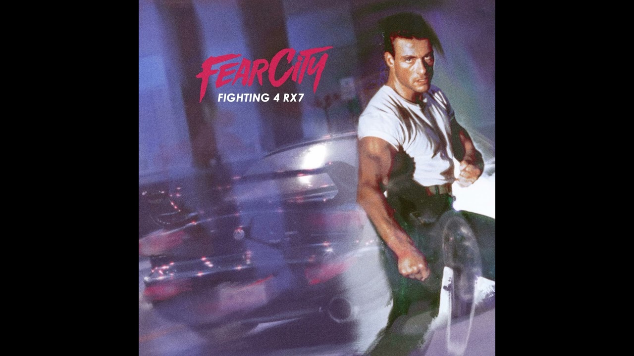 FEARCITY • FIGHTING 4 RX7