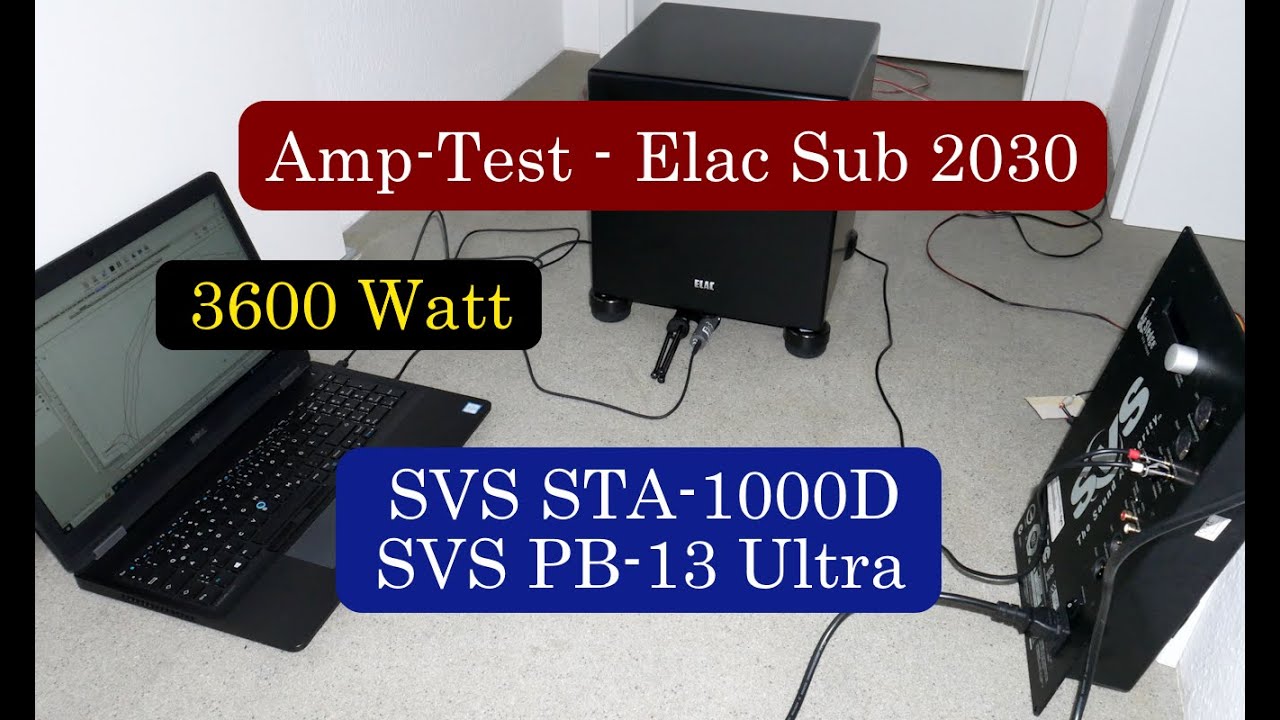 Amp-Test – Elac Sub 2030 mit Aktivmodul vom SVS PB-13 Ultra - STA-1000D